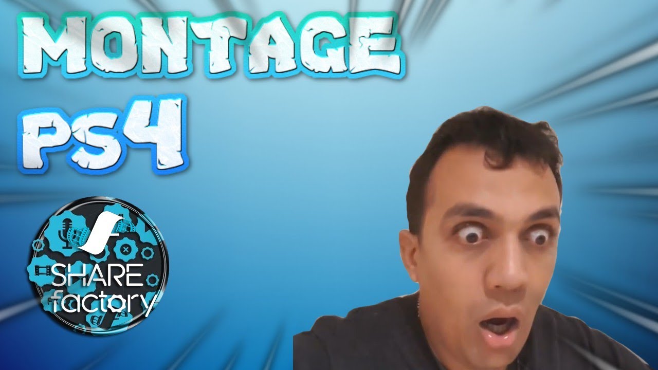 [TUTO] COMMENT FAIRE UN MONTAGE SUR PS4 (SHAREFACTORY) ! - YouTube