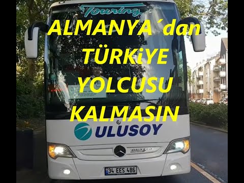 ALMANYA`dan TÜRKiYE`ye ULUSOY KALiTESi ile YOLCULUK - Dortmund İstanbul arası 40 saat