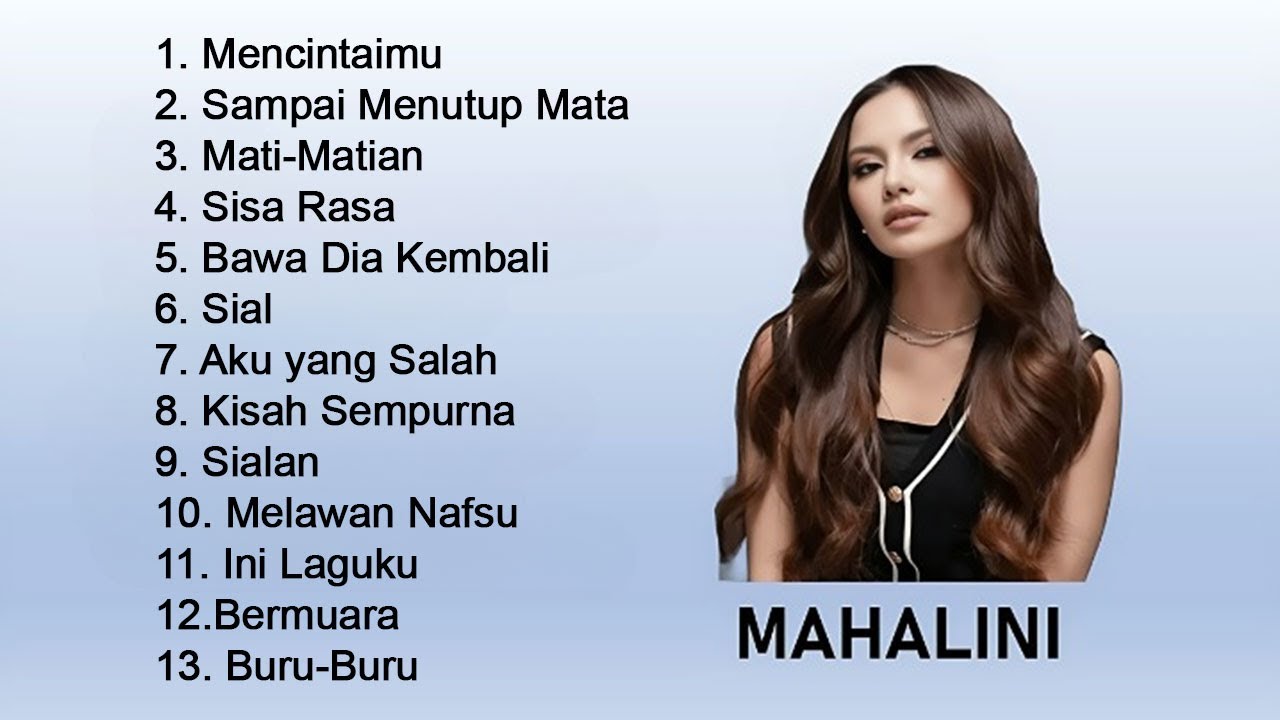 MAHALINI FULL ALBUM 2025 KOLEKSI LAGU MAHALINI VIRAL TIKTOK 2025 MENCINTAIMU C93P1