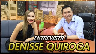 Denisse Quiroga Entrevista Qd Show