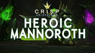Crisp vs. Mannoroth - Heroic Hellfire Citadel