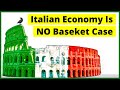 Italy: Unraveling The Italian Economy