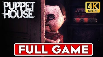 PUPPET HOUSE | Full Game Movie | Longplay Walkthrough Gameplay | No Commentary | HORROR GAME