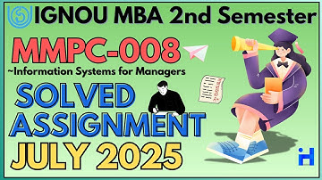 MMPC-008 SOLVED ASSIGNMENT JULY 2025 | IGNOU MBA 2ND SEMESTER SOLVED ASSIGNMENT 2025-26 | IGNOUHUB