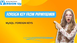 How To Set Foreign Keys in phpMyAdmin  - MySQL: FOREIGN KEYS (2023)