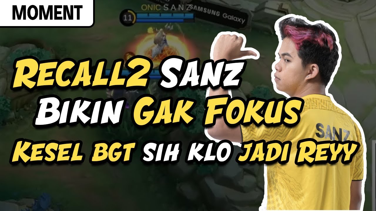 Terhipnotis Recall Recall Sanz, Jadi End Game !!! Recall Recall Maut - MPL ID Season 12 Onic Vs Dewa