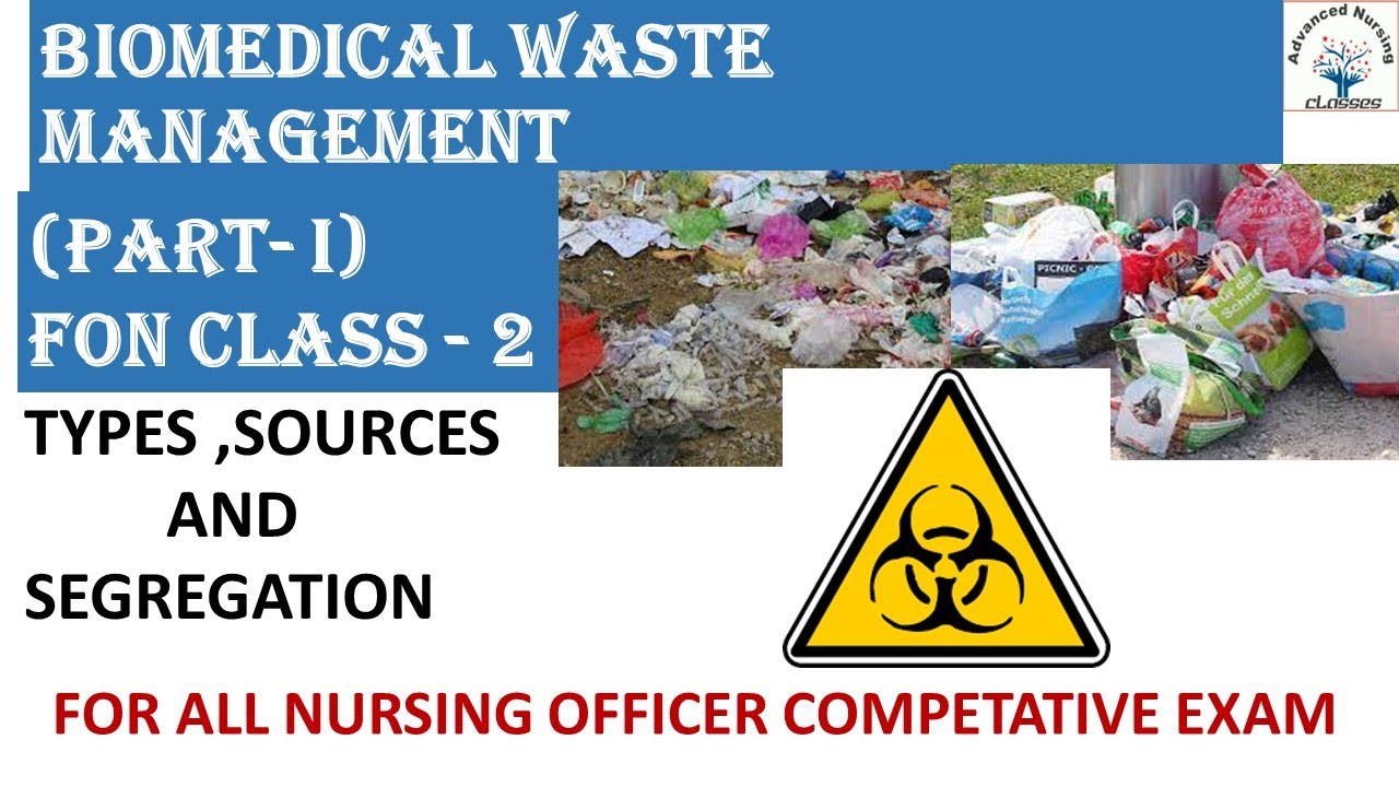 FON CLASS 2 II BIOMEDICAL WASTE MANAGEMENT II ONLINE NURSING CLASSES