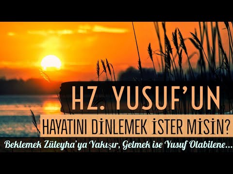 HZ. YUSUF'UN  HAYATI | HZ YUSUF'UN HAYATI AYRINTILI | HZ. YUSUF'UN HAYATI FULL İZLE | HZ. YUSUF