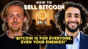 Bitcoin in a Divided World | How to Sell Bitcoin Ep. 3