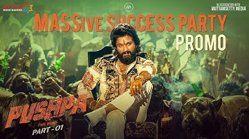 Pushpa MASSive Success Party Promo | Allu Arjun | Rashmika Mandanna | Sukumar | Shreyas Media