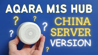 How does the Aqara M1S Hub work? (China Server Version ONLY)