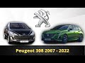 Peugeot 308 evolution 2007  2022  peugeot 308 then and now