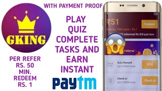 GKING - PLAY QUIZ, COMPLETE TASKS AND EARN INSTANT PAYTM CASH | BEST PAYTM EARNING APP 2020 screenshot 4