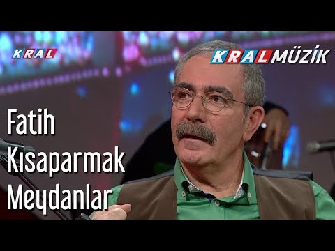 Meydanlar - Fatih Kısaparmak