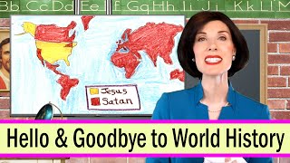 Hello & Goodbye to World History