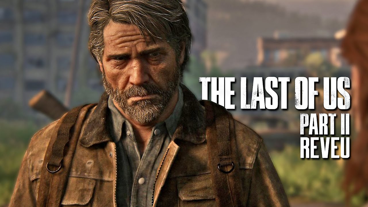 The Last of Us Part II REVEU