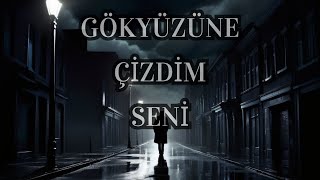 MELİS AYDA feat ATLAS AYAZ - Gökyüzüne Çizdim Seni
