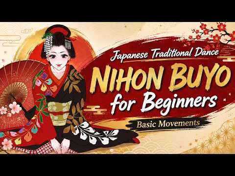 Japanese Traditional Dance for Beginners | Nihon Buyo Basic Movements🔥👘🗻🇯🇵