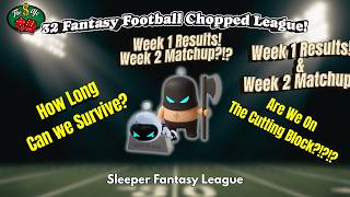 How Long Can we Survive in a 32 TEAM Fantasy Football League: CHOPPED EDITION! WEEK 1! Draft Day In A 32 Team Fantasy Football League Chopped Edition
