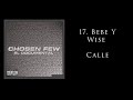 17. Bebe Y Wise - Calle [Official Audio]