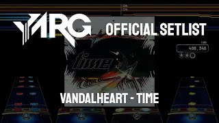 Vandalheart - Time [YARG Setlist Showcase]