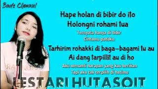 DANG TARPILLIT AU DI HO - LESTARI HUTASOIT (LIRIK LAGU TERJEMAHAN)