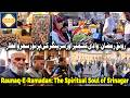 Rounaq-E-Ramadan | Rounaq-E- Ramadan in Srinagar| Munsif TV