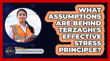 What Assumptions Are Behind Terzaghi