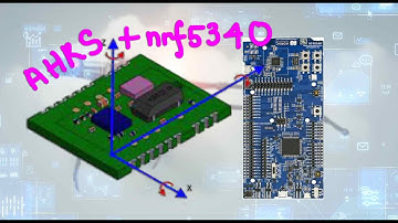 Interfacing an AHRS IMU with Nordic Semi NRF5340 using CEVA FSM300