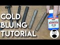 Bluing Steel Parts Tutorial