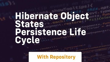 hibernate object states persistence life cycle