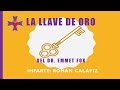 LA LLAVE DE ORO - Original de Emmet Fox