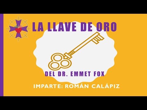 La Llave De Oro Emmet Fox Pdf