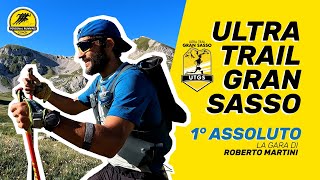 Primo  alla ULTRA TRAIL GRAN SASSO 108,8 km 6820 D+