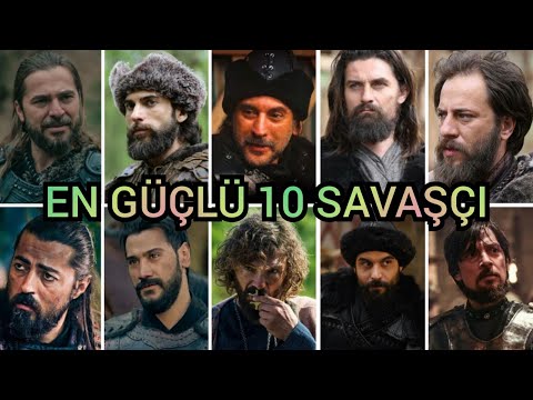 Diriliş Ertuğrul - En Güçlü 10 Savaşçı