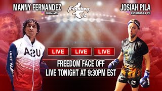 Freedom Face Off: Josiah Pila vs Manny Fernandez (interim USA title)