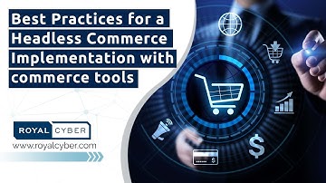 Best Practices for a Headless Commerce Implementation with commercetools
