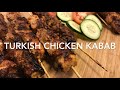 Turkish chicken kabab  desi kitchen usa  march 2021