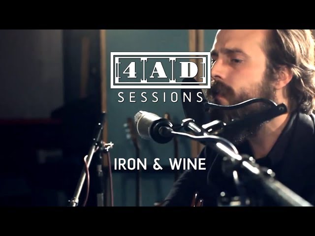 Iron And Wine - 4AD Session class=