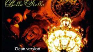 Video thumbnail of "Bella Stella Highland (Clean Version, Audio Only)"