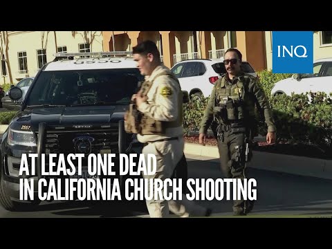 At least one dead in California church shooting