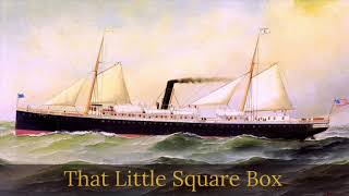 That Little Square Box by Arthur Conan Doyle. An early curiosity.