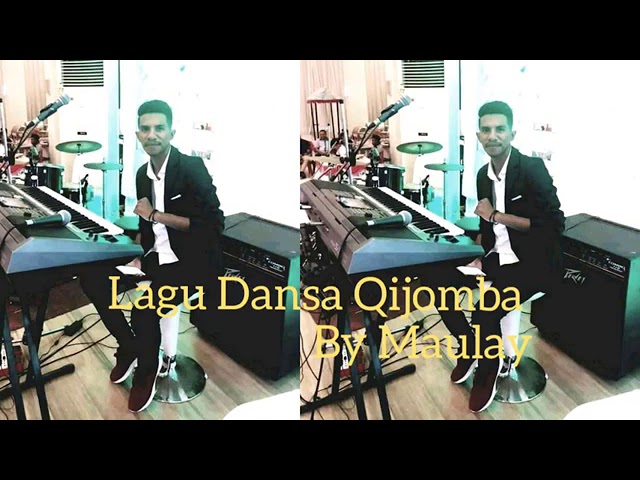 Lagu QIJOMBA BY MAULAY class=