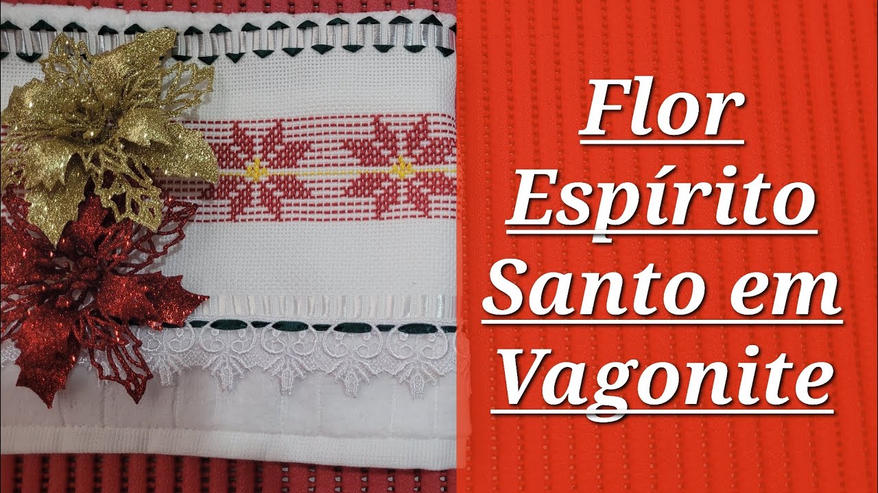 Flor Espírito Santo em Vagonite 