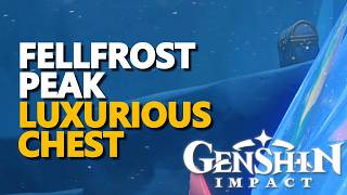 Fellfrost Peak Luxurious Chest Genshin Impact @ZaFrostPet