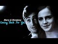 Harry & Hermione | Coming Back For You [modern]