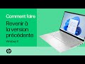 Comment revenir à une version précédente de Windows depuis Windows 11 | HP Support