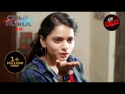 A Daughter-In-Law's Life Turns Into A Living Hell! | Crime Patrol 2.0 | Ep 208 | Full Episode