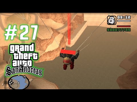 ANLAMSIZ GÖREVLERLE DEVAM !! | Gta San Andreas Türkçe Bölüm #27