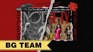 [BG TEAM] [Vietsub] ITZY - Not Shy